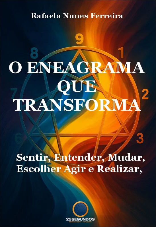 O Eneagrama que Transforma - FÍSICO